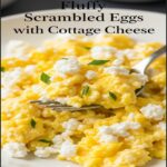 Fluffy Scrambled Eggs
